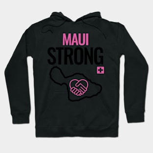 Maui Strong Hawaii Strong Hoodie